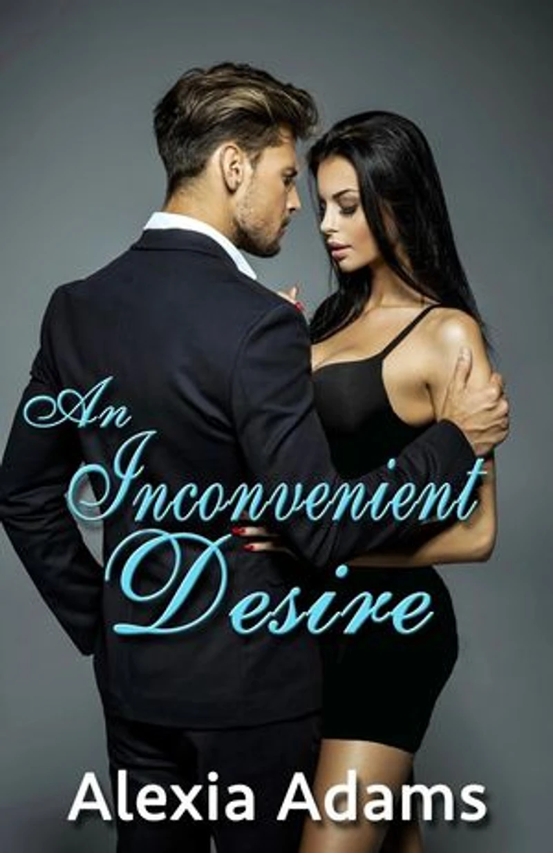 An Inconvenient Desire: Inconvenient Series, #2