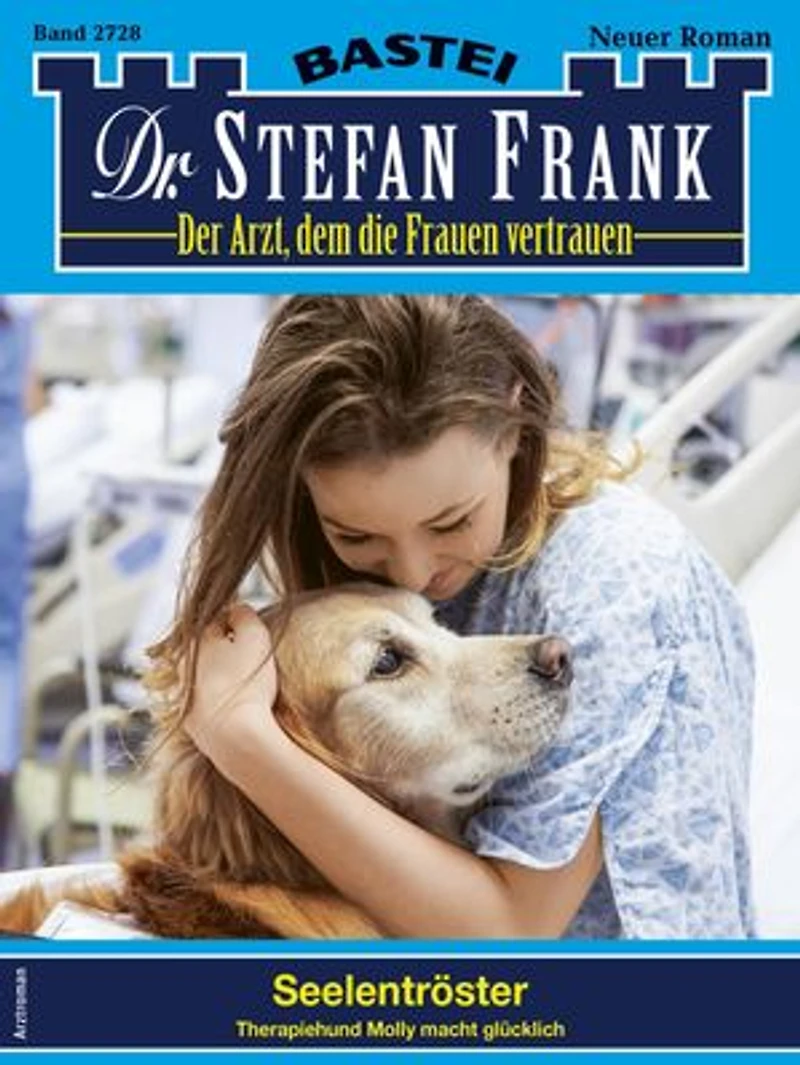 Dr. Stefan Frank 2728: Seelentröster