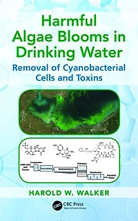 Harmful Algae Blooms Drinking Water: Removal of Cyanobacterial Cells and Toxins