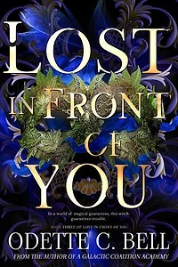 Lost in Front of You Book Three