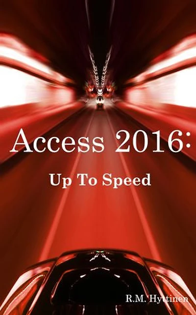 Access 2016: Up To Speed