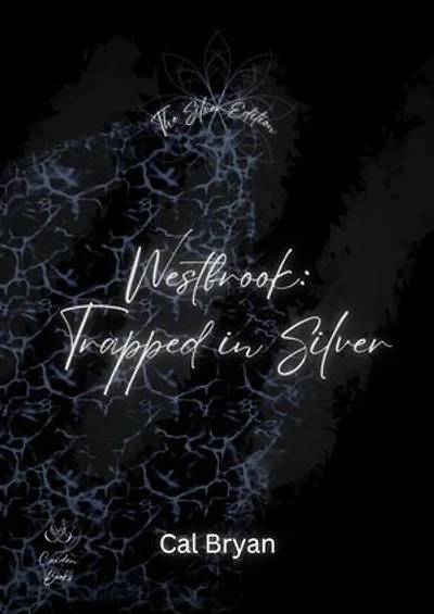 Westbrook: Trapped in Silver - The Silver Edition