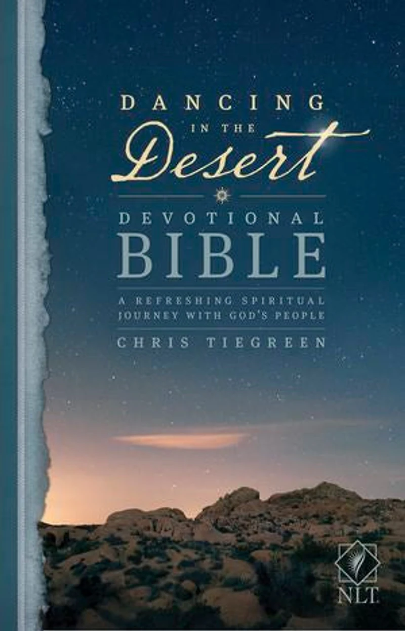 Dancing The Desert Devotional Bible Nlt (softcover): A Refreshing Spiritual Journey With God's People