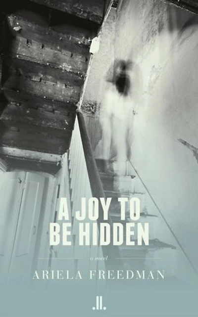 A Joy To Be Hidden