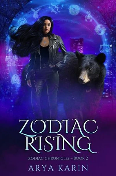 Zodiac Rising: The Zodiac Chronicles, #2