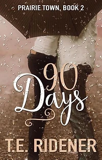 90 Days: Prairie Town, #2