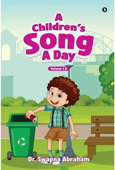 A Children's Song A Day: Volume 1 B