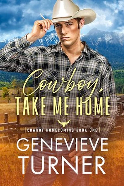 Cowboy, Take Me Home