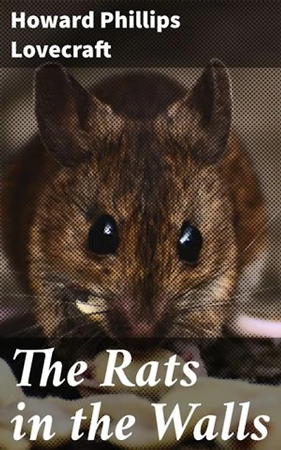 The Rats in the Walls: Uncovering ancient horrors in a Gothic estate of madness and dread