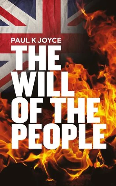 The Will Of The People: The Will Of The People, #1