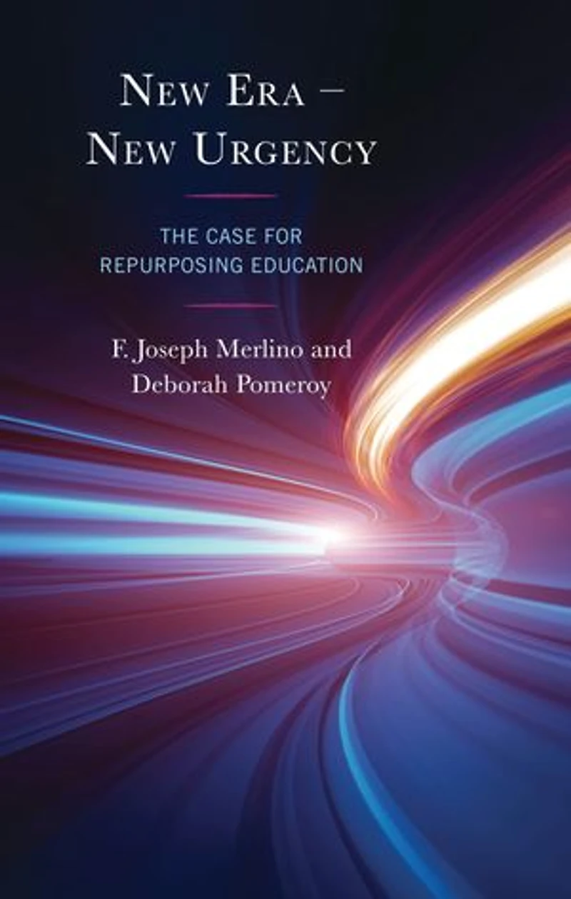 New Era - Urgency: The Case for Repurposing Education