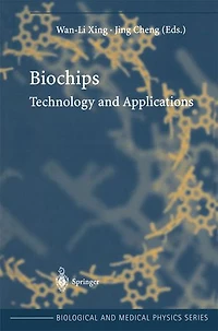 Biochips: Technology and Applications