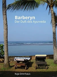 Barberyn: Der Duft des Ayurveda