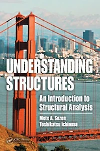 Understanding Structures: An Introduction to Structural Analysis