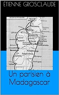 Un parisien à Madagascar