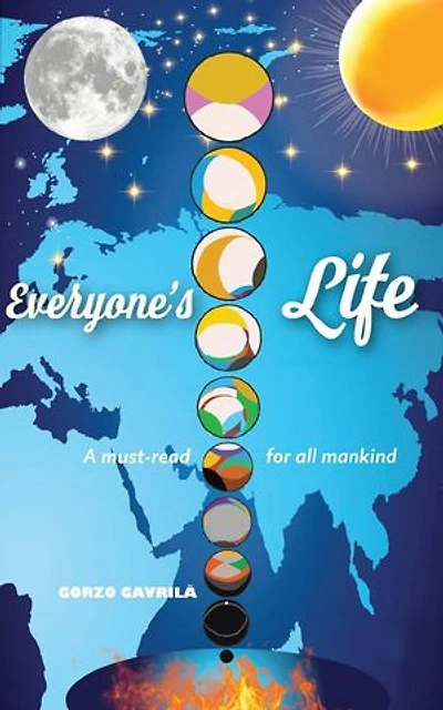 Everyone’s Life: A Must-Read For All Mankind