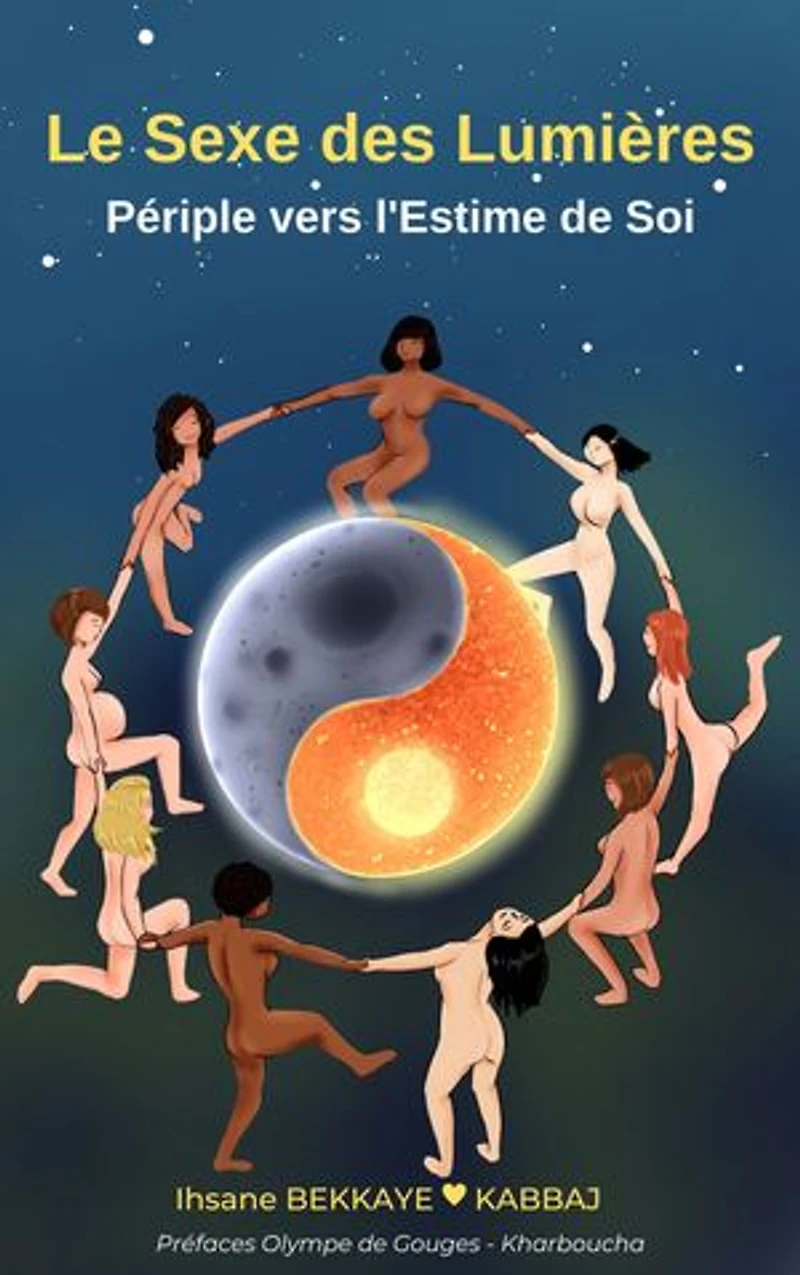 Le Sexe des Lumières: Périple vers l’Estime de soi