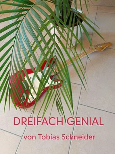 Dreifach Genial
