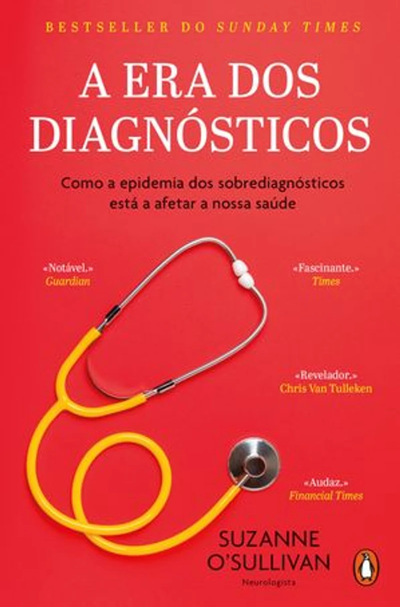 A Era dos Diagnósticos: Como a epidemia dos sobrediagnósticos está a afetar a nossa saúde