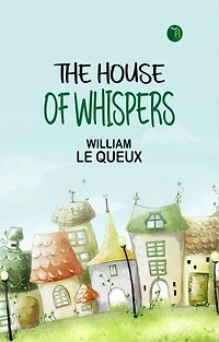 The House of Whispers