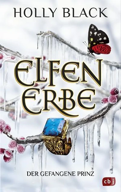 Elfenerbe – Der gefangene Prinz: Der zweite Band der grandiosen »Elfenerbe«-Reihe. TikTok made me buy it.