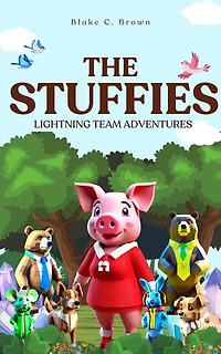 The Stuffies: Lightning Team Adventures