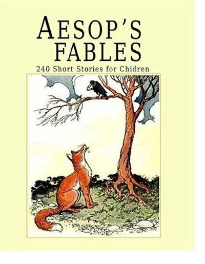 Aesop's Fables: 240 Short Stories for Children (Illustrated): 240