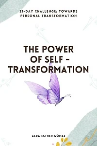 The power of self-transformation