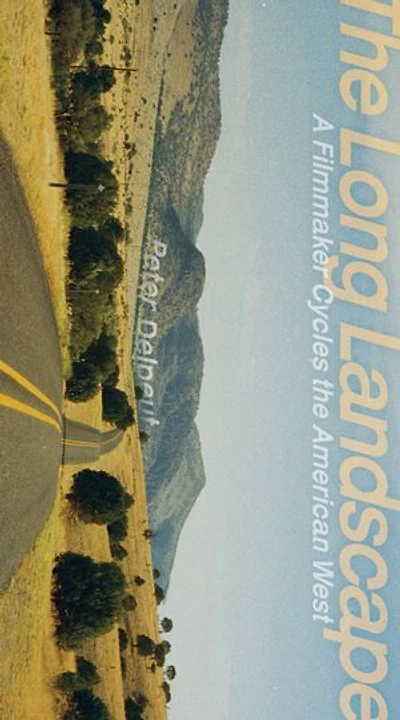 The Long Landscape: A Filmmaker Cycles the American West