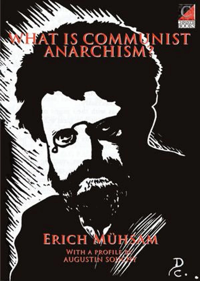 What is Communist Anarchism?