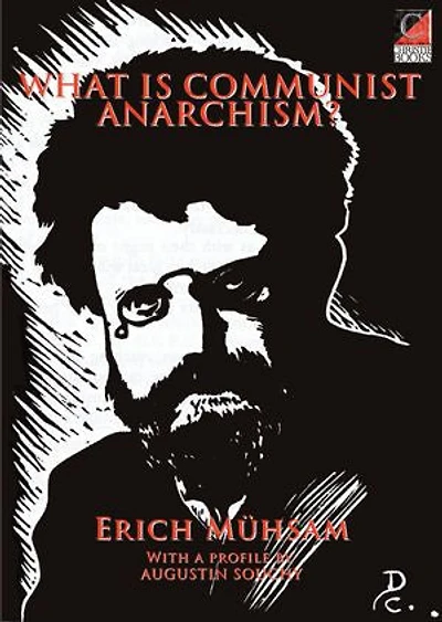 What is Communist Anarchism?