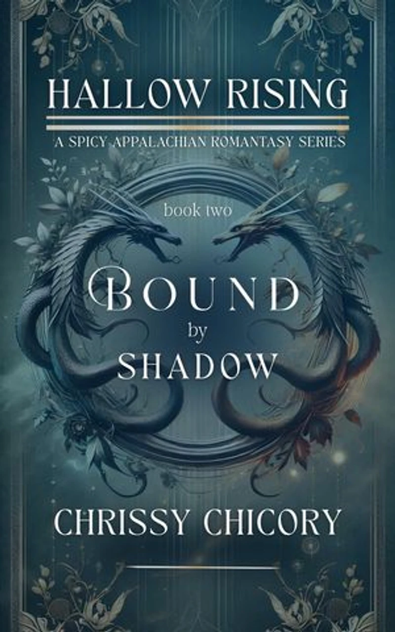 Bound by Shadow: Hallow Rising: A Spicy Appalachian Romantasy Series, #2