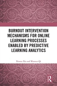 Burnout Intervention Mechanisms for Online Learning Processes Enabled by Predictive Analytics