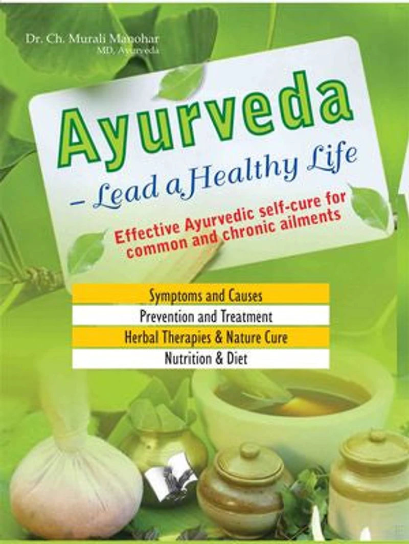 Ayurveda - Lead A Healthy Life