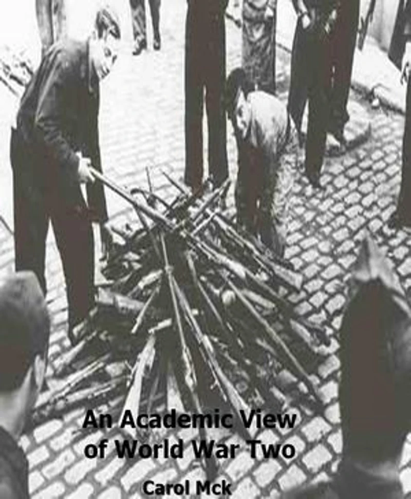An Academic View of World War Two