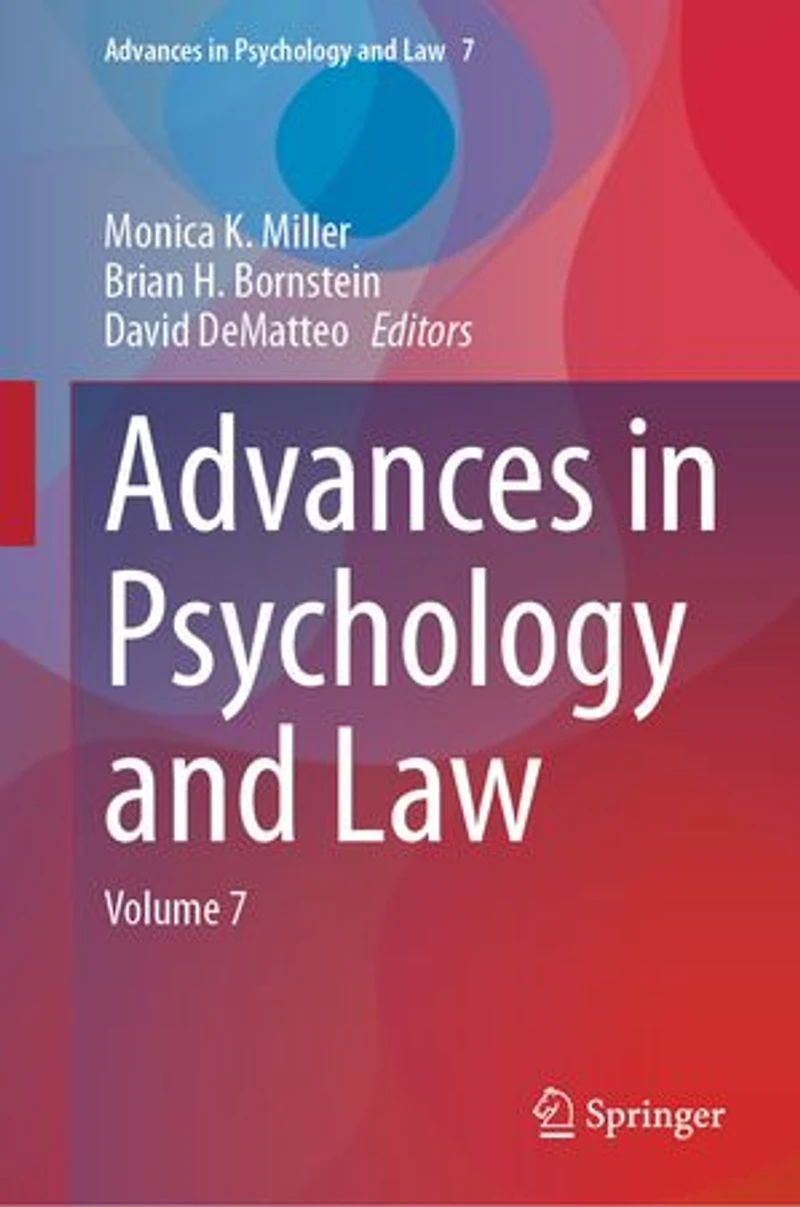 Advances Psychology and Law: Volume 7