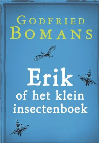 Erik of het klein insectenboek