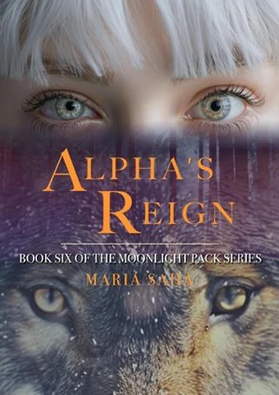 Alpha's Reign: The Werewolf Alpha Series