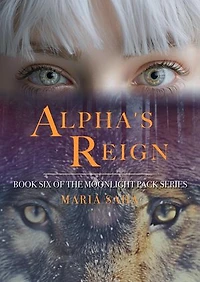 Alpha's Reign: The Werewolf Alpha Series