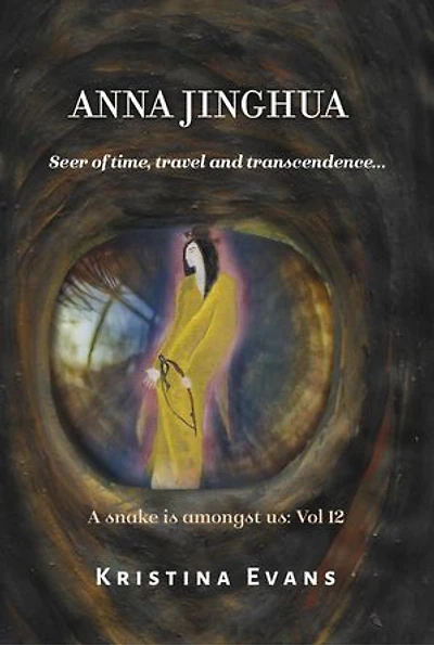Anna Jinghua, Seer of Time, Travel and Transcendence...