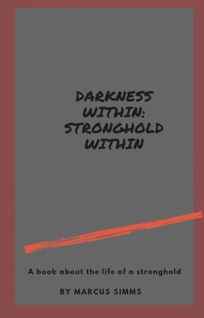 Darkness within: Stronghold within