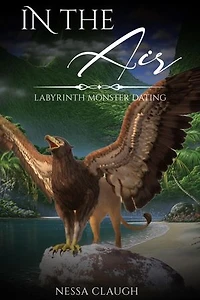 In the Air: Labyrinth Monster Dating: Labyrinth Monster Dating, #2