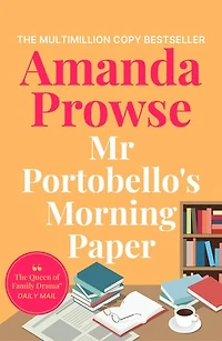 Mr Portobello's Morning Paper: A heart-warming short story about new friends and missed connections