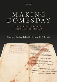 Making Domesday: Intelligent Power Conquered England
