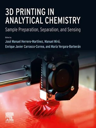 3D Printing Analytical Chemistry: Sample Preparation, Separation, and Sensing