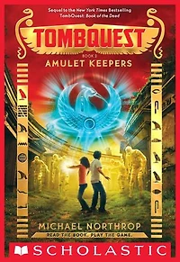 Amulet Keepers (TombQuest, Book 2)