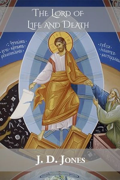 The Lord of Life and Death