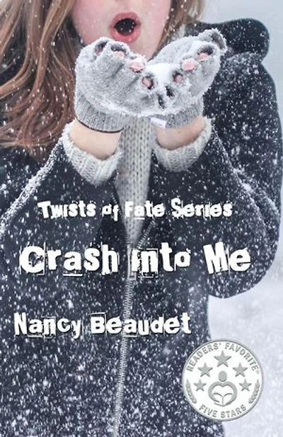 Crash Into Me: Twist of Fate