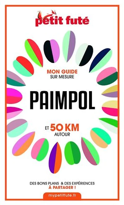 PAIMPOL ET 50 KM AUTOUR 2021 Carnet Petit Futé