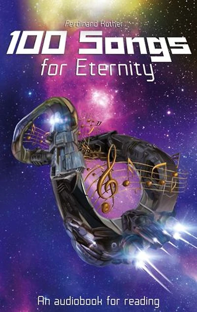 100 Songs for Eternity: An audio book for reading